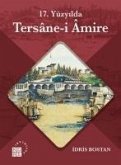 17. Yüzyilda Tersane-i Amire