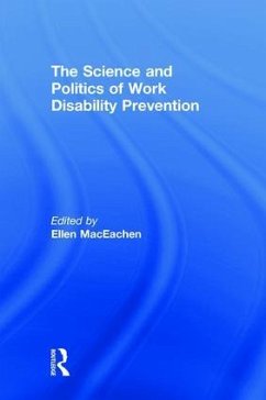 The Science and Politics of Work Disability Prevention