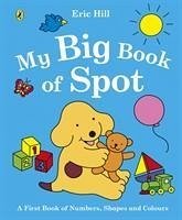 My Big Book of Spot - Hill, Eric