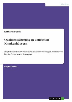 Qualitätssicherung in deutschen Krankenhäusern - Geck, Katharina