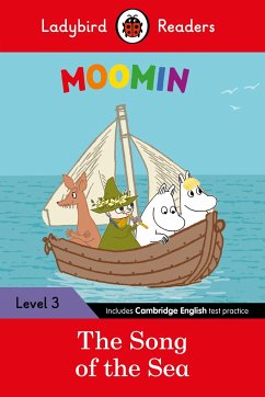 Ladybird Readers Level 3 - Moomin - The Song of the Sea (ELT Graded Reader) - Ladybird; Jansson, Tove