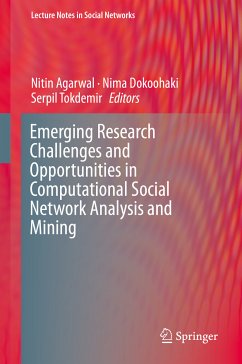 Emerging Research Challenges and Opportunities in Computational Social Network Analysis and Mining (eBook, PDF)