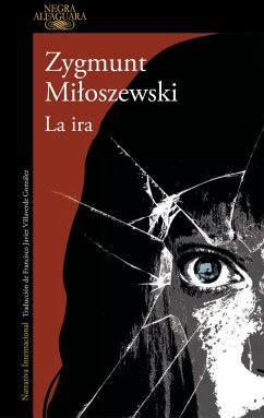 La ira - Miloszewski, Zygmunt