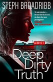 Deep Dirty Truth: Volume 3
