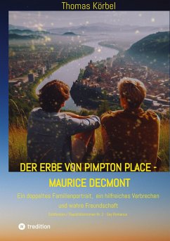 Der Erbe von Pimpton Place - Maurice Decmont - Körbel, Thomas