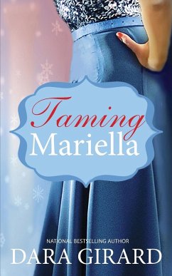 Taming Mariella - Girard, Dara