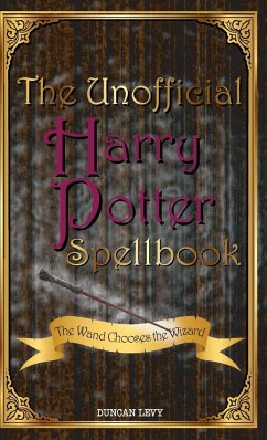 The Unofficial Harry Potter Spellbook - Levy, Duncan