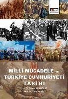 Milli Mücadele ve Türkiye Cumhuriyeti Tarihi - Akandere, Osman; Semiz, Yasar