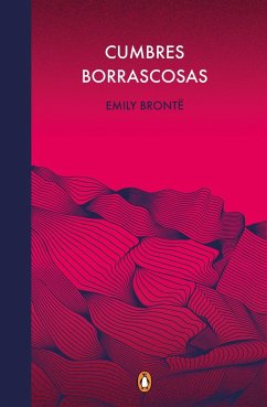 Cumbres borrascosas - Brontë, Emily