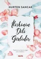 Iliskinin Dili Gizlidir - Sancak, Nurten