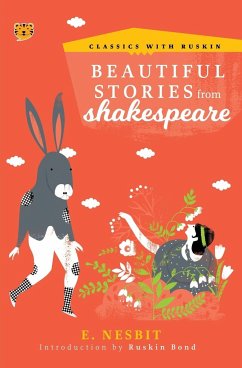 Beautiful Stories from Shakespeare - Nesbit, E.