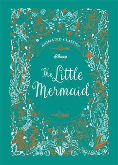 The Little Mermaid (Disney Animated Classics) - Murray, Lily
