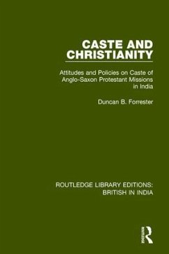 Caste and Christianity - Forrester, Duncan B