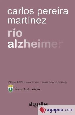 Río Alzheimer - Pereira Martínez, Carlos
