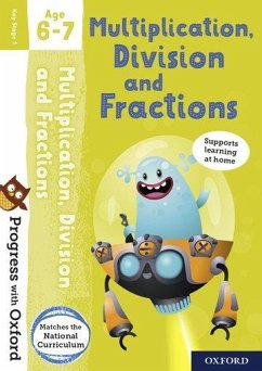 Progress with Oxford: Multiplication, Division and Fractions Age 6-7 - Hodge, Paul