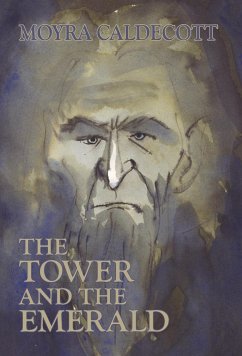 The Tower and the Emerald - Caldecott, Moyra