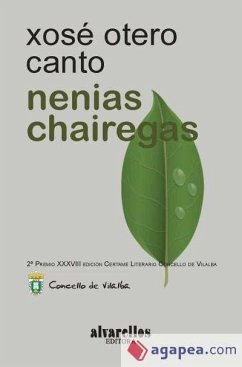 Nenias chairegas - Otero Canto, Xosé