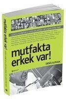 Mutfakta Erkek Var - Alphan, Deniz