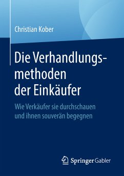 Die Verhandlungsmethoden der Einkäufer (eBook, PDF) - Kober, Christian