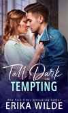 Tall, Dark and Tempting (Tall, Dark and Sexy Series, #3) (eBook, ePUB)