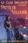 Patte de Velours (Le Clan Smilodon, #1) (eBook, ePUB)