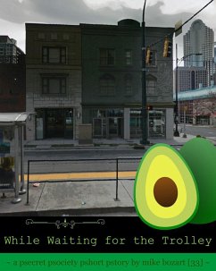 While Waiting for the Trolley (eBook, ePUB) - Bozart, Mike