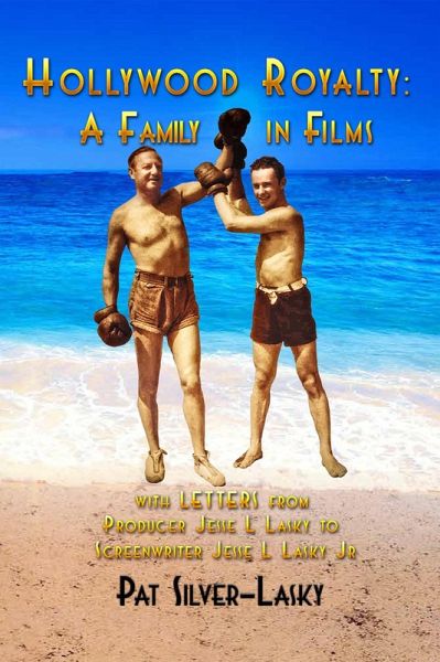 Hollywood Royalty: A Family in Films (eBook, ePUB) Hollywood Royalty: A Family in Films (eBook, ePUB)