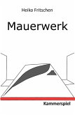 Mauerwerk - Kammerspiel (eBook, ePUB)