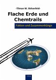 Flache Erde und Chemtrails (eBook, ePUB)