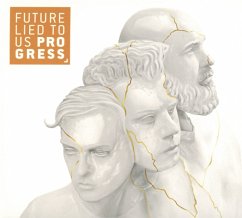 Progress Ep - Future Lied To Us
