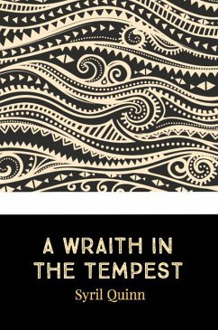 A Wraith in the Tempest (eBook, ePUB) - Quinn, Syril