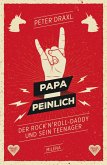 Papa Peinlich (eBook, ePUB)