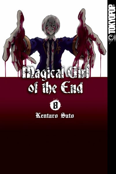 Magical Girl of the End Bd.8 (eBook, PDF) Magical Girl of the End Bd.8 (eBook, PDF)