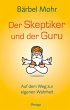 Der Skeptiker und der Guru (eBook, ePUB) - Bild 1
