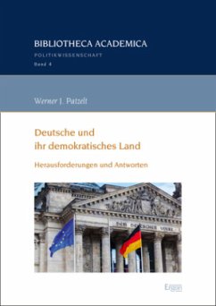 Deutsche und ihr demokratisches Land - Patzelt, Werner J.