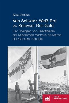 Von Schwarz-Weiß-Rot zu Schwarz-Rot-Gold (eBook, PDF) - Franken, Klaus