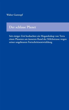 Der schlaue Planet (eBook, ePUB) - Guttropf, Walter