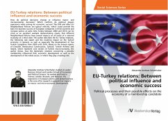 EU-Turkey relations: Between political influence and economic success