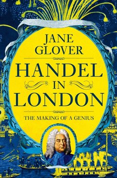 Handel in London (eBook, ePUB) - Glover, Jane