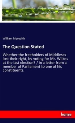The Question Stated - Meredith, William