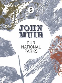 Our National Parks (eBook, ePUB) - Muir, John