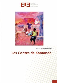 Les Contes de Kamanda - Kamanda, Kama Sywor