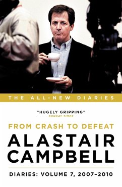 Alastair Campbell Diaries: Volume 7 (eBook, ePUB) - Campbell, Alastair
