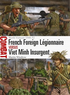 French Foreign Légionnaire vs Viet Minh Insurgent (eBook, ePUB) Cover French Foreign Légionnaire vs Viet Minh Insurgent (eBook, ePUB)