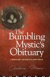 The Bumbling Mystic's Obituary (eBook,... - Bild 1