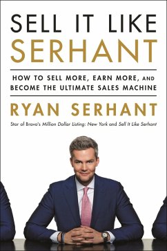 Sell It Like Serhant (eBook, ePUB) - Serhant, Ryan