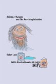 Arizzo of Arezzo and The Anything Machine (eBook, ePUB)