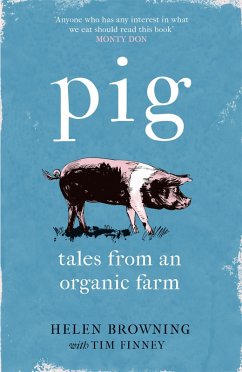 PIG (eBook, ePUB) - Browning, Helen; Finney, Tim
