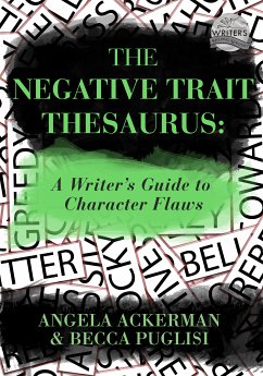 The Negative Trait Thesaurus (eBook, ePUB) - Puglisi, Becca; Ackerman, Angela