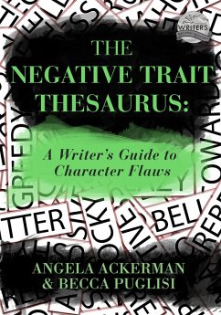 The Negative Trait Thesaurus (eBook, ePUB) - Puglisi, Becca; Ackerman, Angela